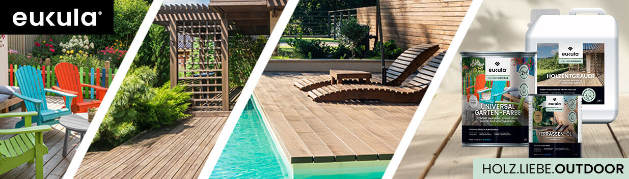 eukula Outdoor Sortiment - Holz.Liebe.Outdoor